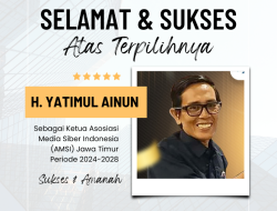 Selamat dan Sukses Ketua AMSI Jatim H. Yatimul Ainun