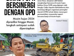 Dinas PUPR Bersinergi Lintas OPD Tangani Permasalahan Musim Hujan di Kabupaten Probolinggo