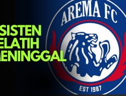 Asisten Pelatih Arema FC Kuncoro Meninggal Dunia